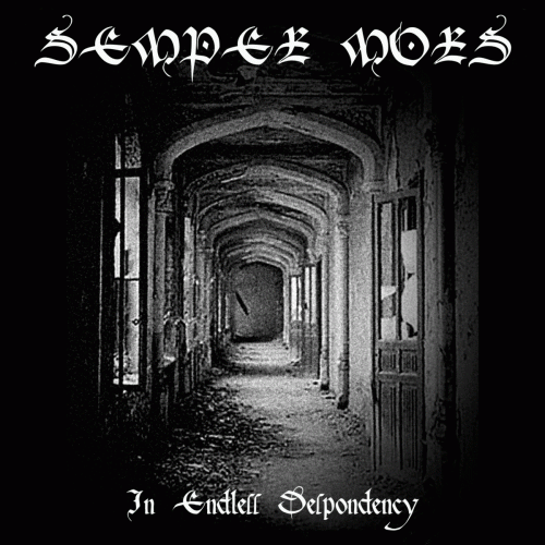Semper Mors : In Endless Despondency